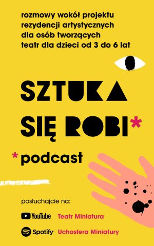 Co u nas słychać? - Posłuchajcie podcastu SZTUKA SIĘ ROBI!