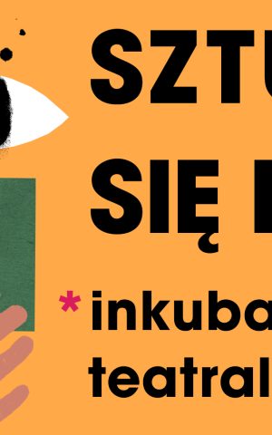 Co u nas słychać? - SZTUKA SIĘ ROBI 2025 | konkurs | zgłoszenia do 19 maja