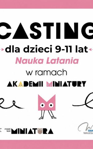 Co u nas słychać? - Ogłaszamy dodatkowy casting!