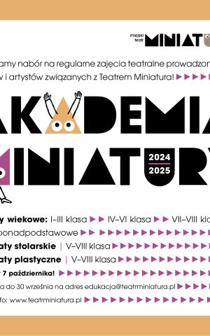 Co u nas słychać? - Nabór do Akademii Miniatury w sezonie 2024/2025 | do 30 września